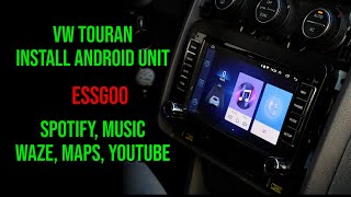 Install Android Multimedia VW TOURAN  EssGoo AR7003 7 inch [upl. by Lerual580]