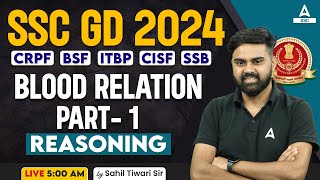 SSC GD 2024  SSC GD Reasoning Class By Sahil Tiwari  SSC GD Reasoning Blood Relation Part 1 [upl. by Ahtiek426]