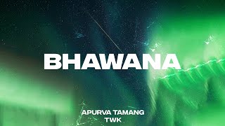 Bhawana  Apurva Tamang Feat TWK  Official Video [upl. by Blake]