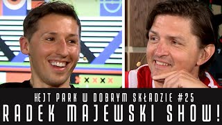 RADEK MAJEWSKI SHOW ANEGDOTY WSPOMNIENIA I HISTORIE SPRZED LAT  HEJT PARK W DOBRYM SKŁADZIE 25 [upl. by Abell]