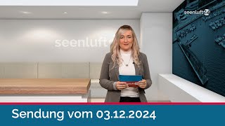 seenluft24 Sendung vom 29112024  komplett [upl. by Noseyt]