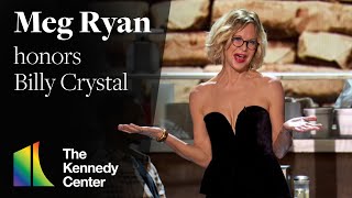 Meg Ryan honors Billy Crystal  46th Kennedy Center Honors [upl. by Henry]