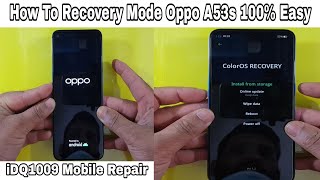 How To Recovery Mode Oppo A53s 100 Easy idq1009official [upl. by Minor]