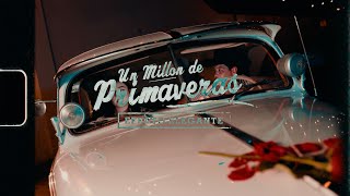 Un Millón De Primaveras  Efecto Elegante Video Oficial [upl. by Jabe864]