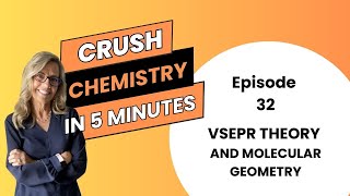 VSEPR theory and molecular geometry Episode 32 of Crush Chem in 5 minutes [upl. by Pigeon]