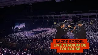 BigfloetOli  Sacré bordel LIVE STADIUM DE TOULOUSE 4k [upl. by Abramson]