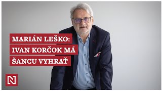 Marián Leško Korčok má šancu vyhrať [upl. by Trstram]