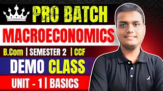 Unit 1 Basics Macroeconomics Bcom Semester 2 CCF Calcutta University [upl. by Rocky797]