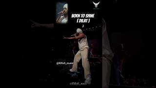 ♪ Born to shine  Diljit Dosanjh   slowed  Reverb  🥀🔥👿😎 Rtflofimusic ✨ status trending [upl. by Masson]