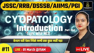 Cytopathology Introduction MCQ Part 2nd  Topic wise MCQ  lab Technician DMLT amp MLT Live Classes [upl. by Eldnek]