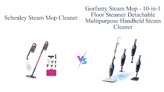 🔥 Schenley vs GorFanty Steam Mop  7in1 vs 10in1 Floor Cleaner Showdown 🔥 [upl. by Lua924]