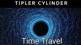 Time Travel Through Tipler Cylinder  Mysteries Unexplored [upl. by Ellered]