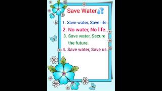 Slogans on SAVE WATER 💦  Save Water Slogans💦💧  sgeducationchannel31 [upl. by Goddart]