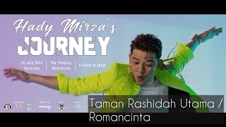 Hady Mirza’s Journey Concert  Taman Rashidah Utama  Romancinta [upl. by Ellener]