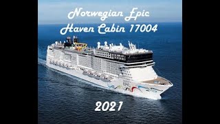 NCL Epic Haven Cabin 17004 [upl. by Gifford311]