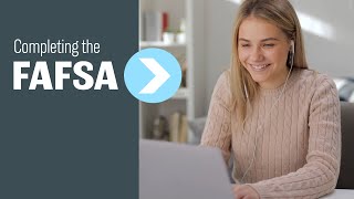 How to Complete Your FAFSA [upl. by Ahsikin]