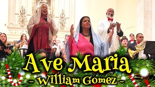 Ave Maria William Gomez [upl. by Klotz692]