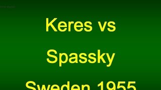 Keres vs Spassky System of Queens Indian Defense [upl. by Vidovik113]