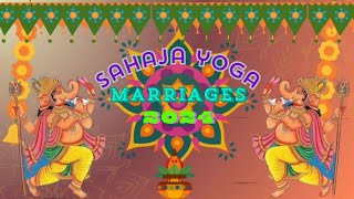 Sahaja Yoga International Marriages 2024 Cabella [upl. by Otter]