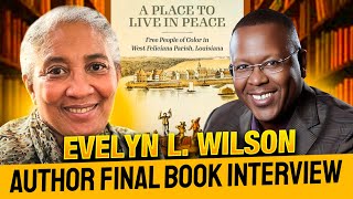 Professor Evelyn L Wilson Book Interview Our last interview [upl. by Amehsyt]