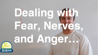 How to Deal with Fear Nerves and Anger [upl. by Raveaux]