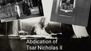 Abdication of Tsar Nicholas II March 1917 [upl. by Zuzana]