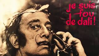 Dali interview  Je suis fou de Dali 1975 12 [upl. by Niltiak223]