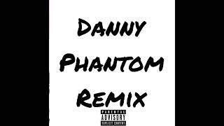 Brayl3n  quotDanny Phantomquot Remix Official Audio [upl. by Kellyn]