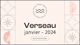 Horoscope Verseau ♒️ Janvier 2024 🌲 par Christine Haas [upl. by Neddy]