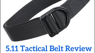 511 Tactical Belt Review [upl. by Noryahs]