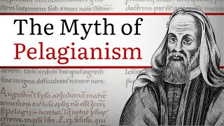 The Myth of Pelagianism  An Interview With Dr Ali Bonner [upl. by Ramal]