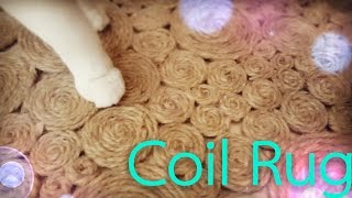 Coil Rug [upl. by Ozzie952]