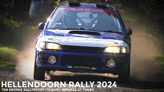 Eurol Hellendoorn Rally 2024  Ten Broeke Rallysport  Subaru Impreza GT Turbo [upl. by Faden]