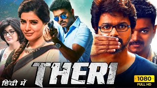 Theri Full Movie Hindi Dubbed  Thalapathy Vijay Samantha Ruth Prabhu Amy Jackson  Facts amp Review [upl. by Corrie]