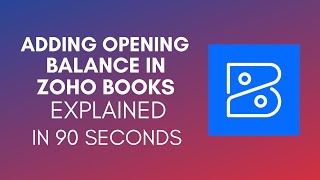 How To Add Opening Balance In Zoho Books 2024 [upl. by Range]