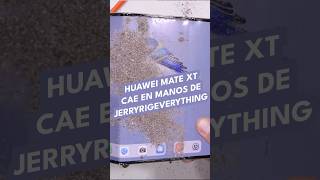 HUAWEI Mate XT cae en manos de JerryRigEverything [upl. by Bridgette]