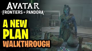 A New Plan Walkthrough  Avatar Frontiers of Pandora AFOP [upl. by Intyrb]