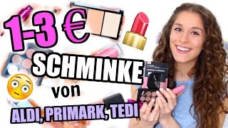 Ich teste 13€ SCHMINKE von ALDI PRIMARK TEDI ♡ BarbieLovesLipsticks [upl. by Ardnovahs]