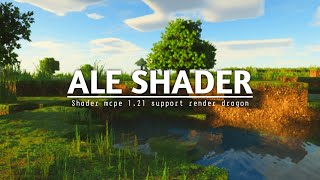 TOP 1 SHADER MCPE 121 amp 1212  ALE SHADER  SUPPORT RENDER DRAGON amp REALISTIC SHADERRENEWED [upl. by Nagyam830]