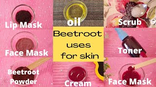 BEETROOT USES FOR SKIN amp LIPSSKIN WHITENING amp GLOWING SKINBEETROOT OILFACE MASKFACE CREAMSCRUB [upl. by Nobel]