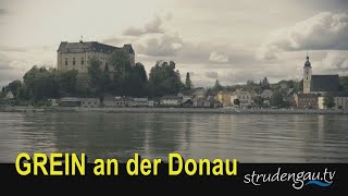 GREIN AN DER DONAU quotDie Perle des Strudengausquot [upl. by Nedlog598]