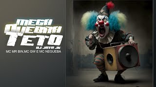 MEGA QUEBRA TETO  DJ JOTA JK MCS MR BINGW E NEGUEBA [upl. by Nairdna262]