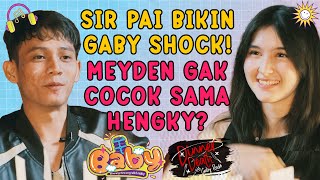 GABY KAGET❗😱 SIR PAI SPILL HUBUNGAN MEYDEN HENGKY❓ [upl. by Munford]