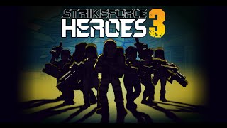 Strike Force Heroes 3 Walkthrough  httpsbitlygamesnewz [upl. by Assennej]