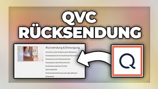 QVC Bestellung zurücksenden  Retoure anmelden Tutorial [upl. by Stieglitz]