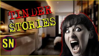 4 True Tinder Date Stories Gone Wrong [upl. by Etka350]