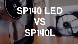 Why Even Bother Corsair SP140 LED vs SP140L [upl. by Aubarta]