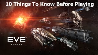 Eve Online Beginners Guide  The 10 Things To Know Before You Start Playing [upl. by Ojeitak527]