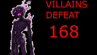 Villains Defeat 168 [upl. by Frieda100]