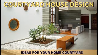 Courtyard House Design Ideas for your home courtyard designs  P2 [upl. by Aeiram207]